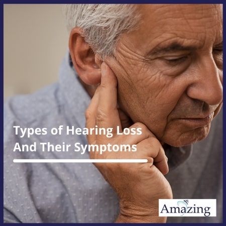 amazing hearing - types of hearing loss