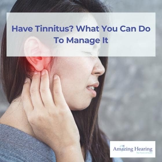 tips to manage tinnitus - amazing hearing Singapore