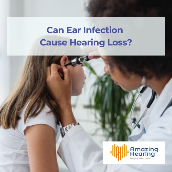 Can Ear Infection Cause Hearing Loss?