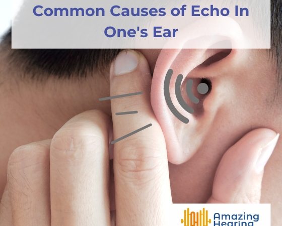 Common Causes of Echo In One's Ear