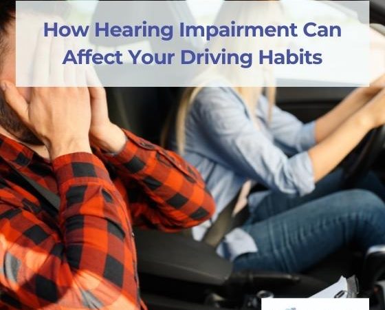 How Hearing Impairment Can Affect Your Driving Habits