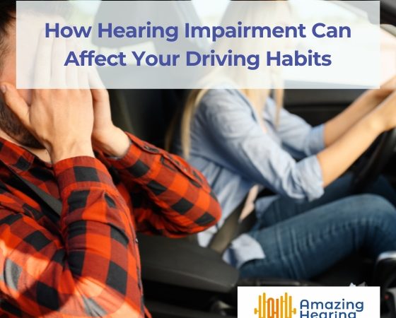 How Hearing Impairment Can Affect Your Driving Habits