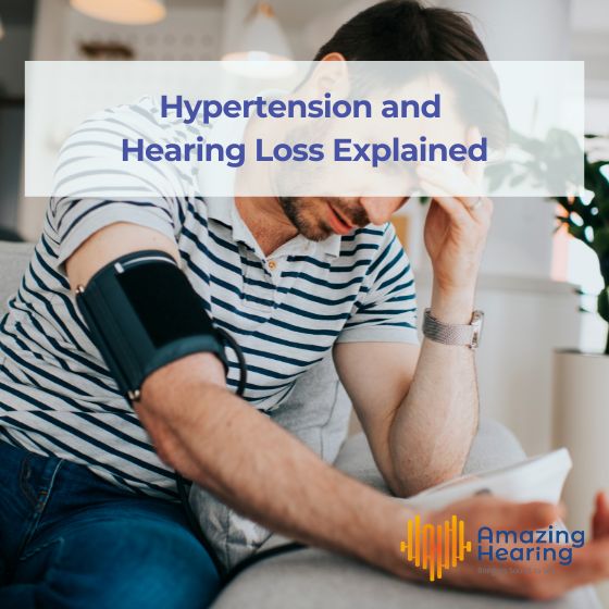 Hypertension and Hearing Loss Explained
